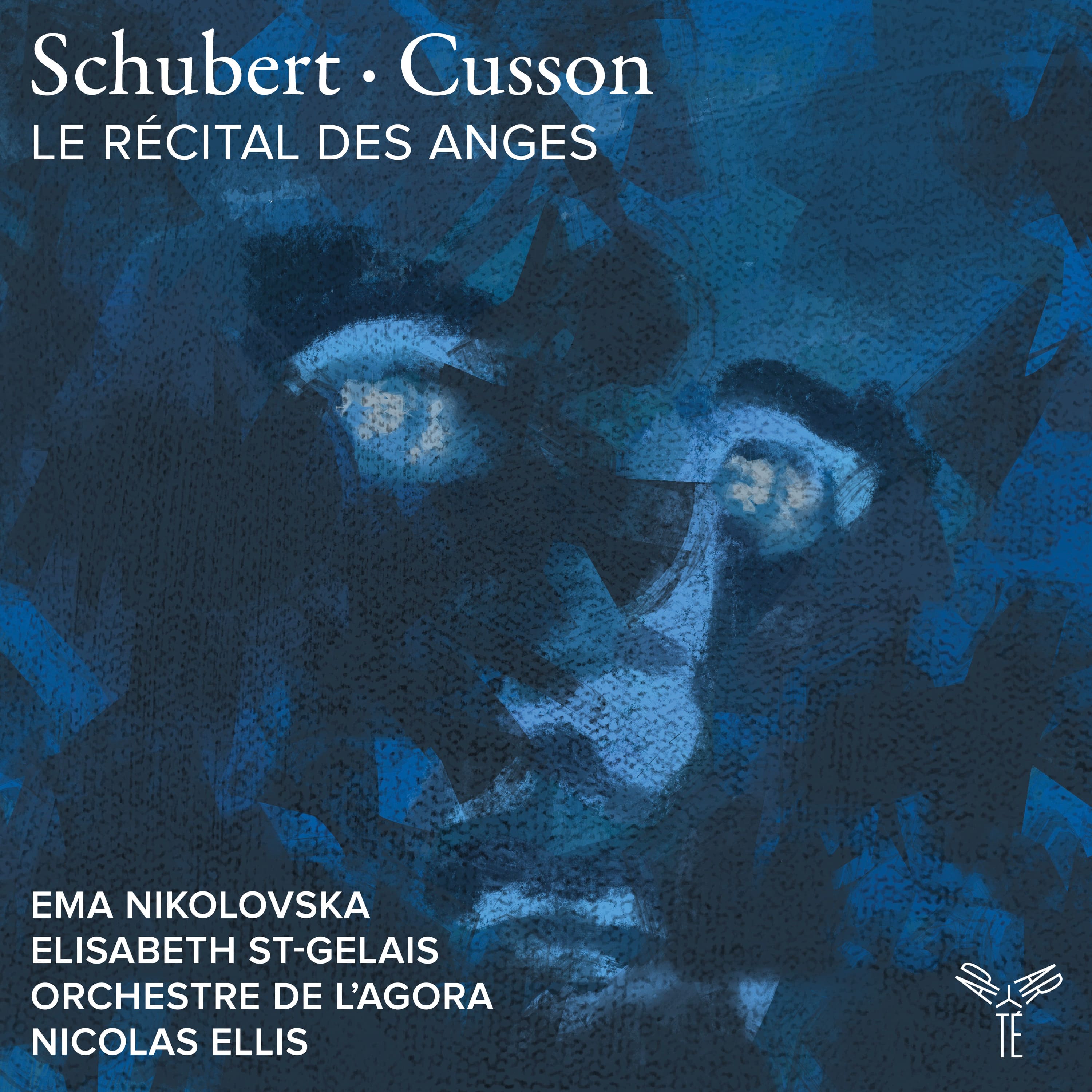 Schubert · Cusson: Le Récital des anges